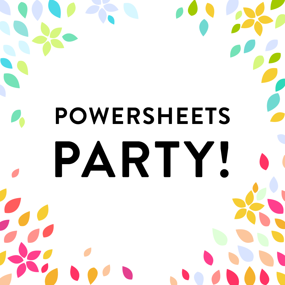 PowerSheets Party – February