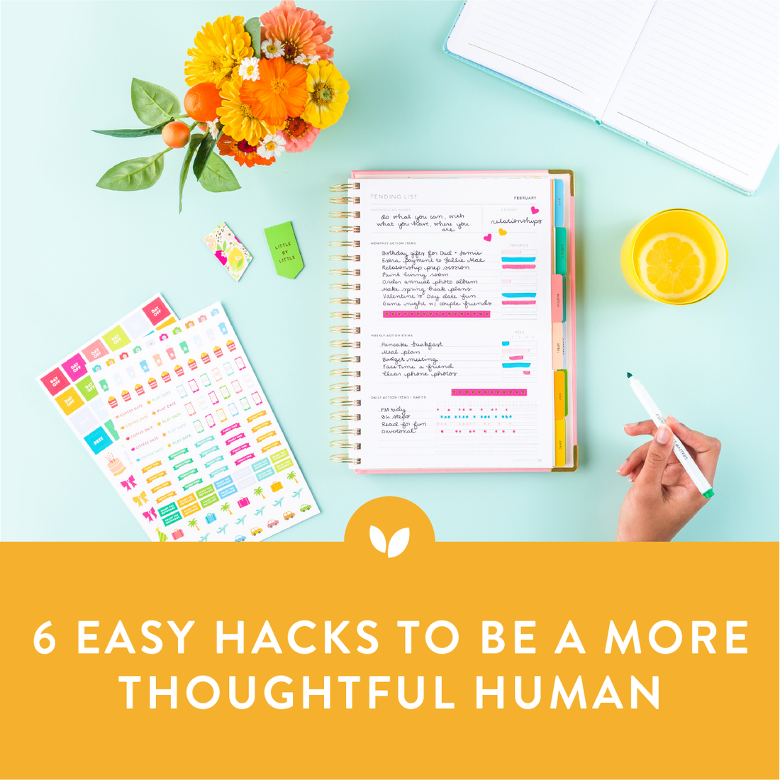 6 Easy Hacks to Be a More Thoughtful Person
