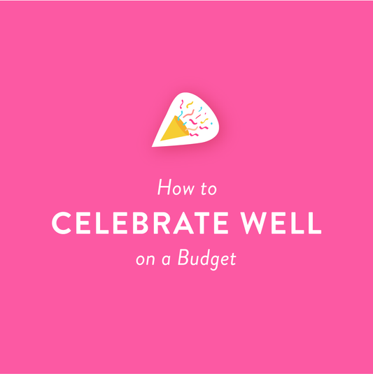 Budget-friendly Celebration Tips