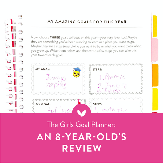 The Girls Goal Planner: An 8-Year-Old's Review