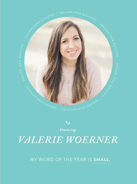 My Word of the Year | Valerie Woerner