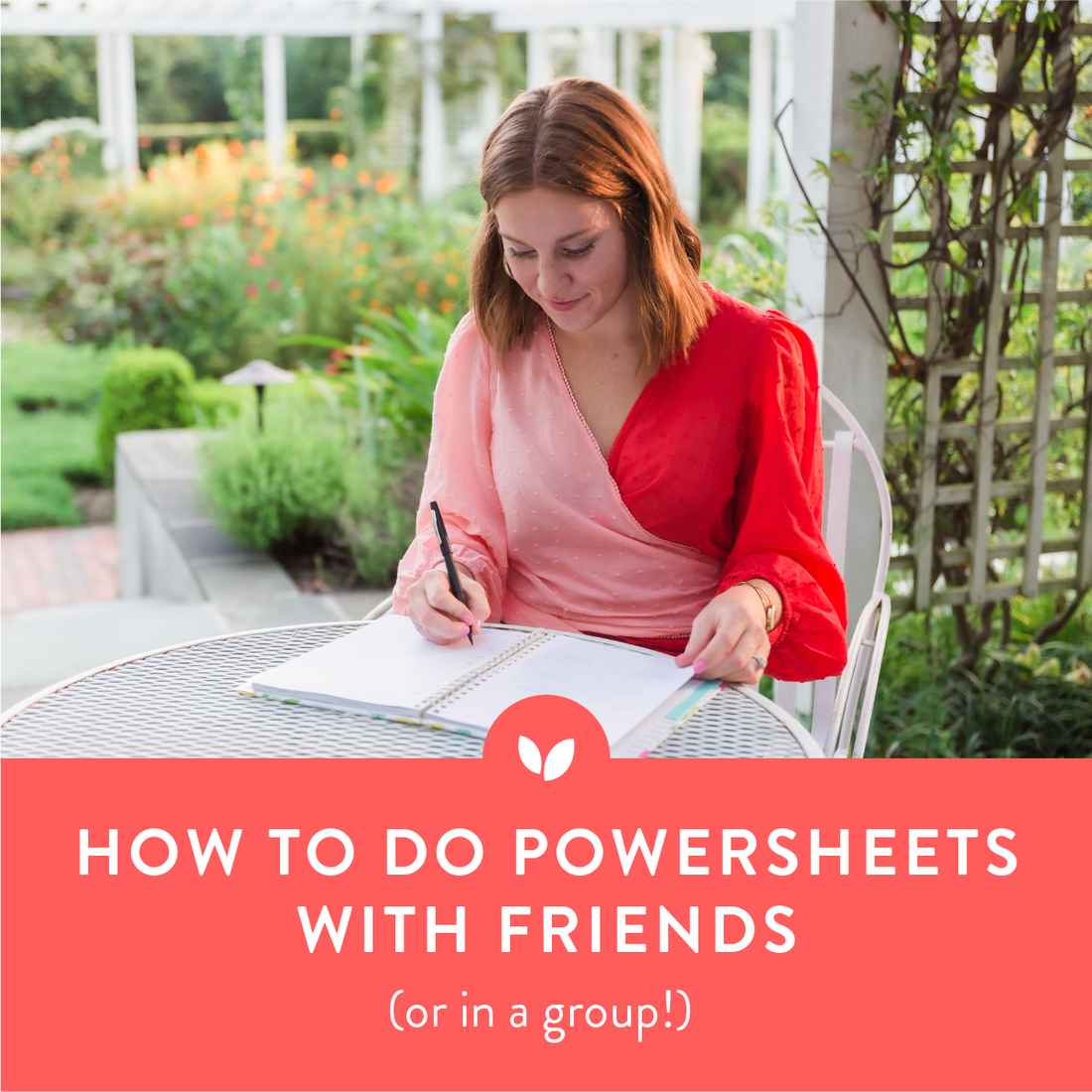 How to Do PowerSheets with Friends (Or in a Group!)