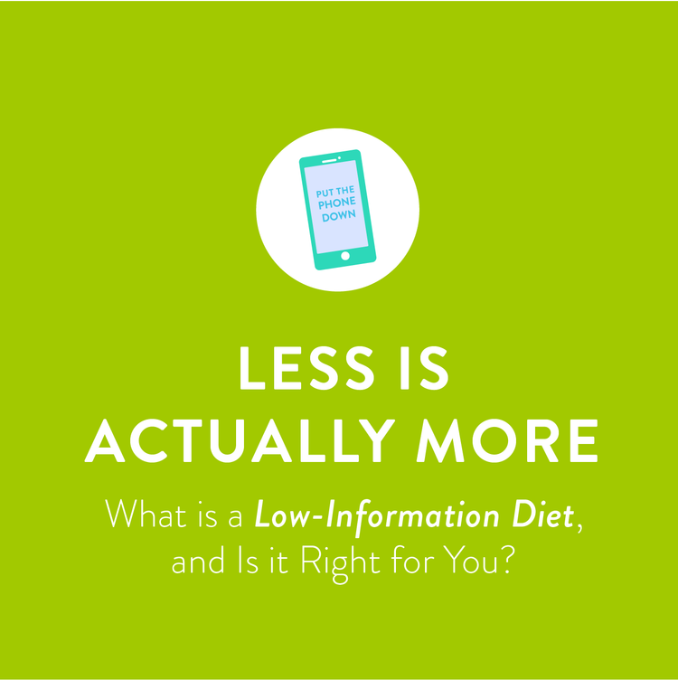 Less is Actually More: What is a Low-Information Diet, and Is it Right ...