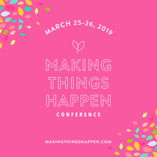 Join us at Making Things Happen in March!