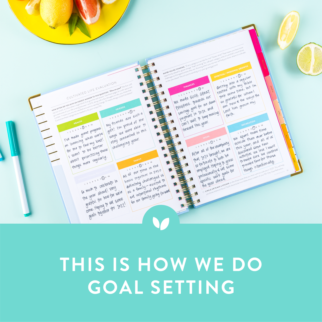 How We Do Goal Setting: Habit Tracking, 90-Day Windows, and Heart