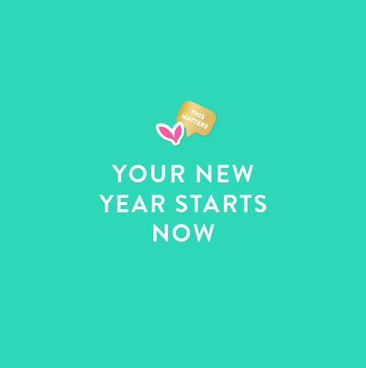 Your New Year Starts Now - Let's End This Year Well!