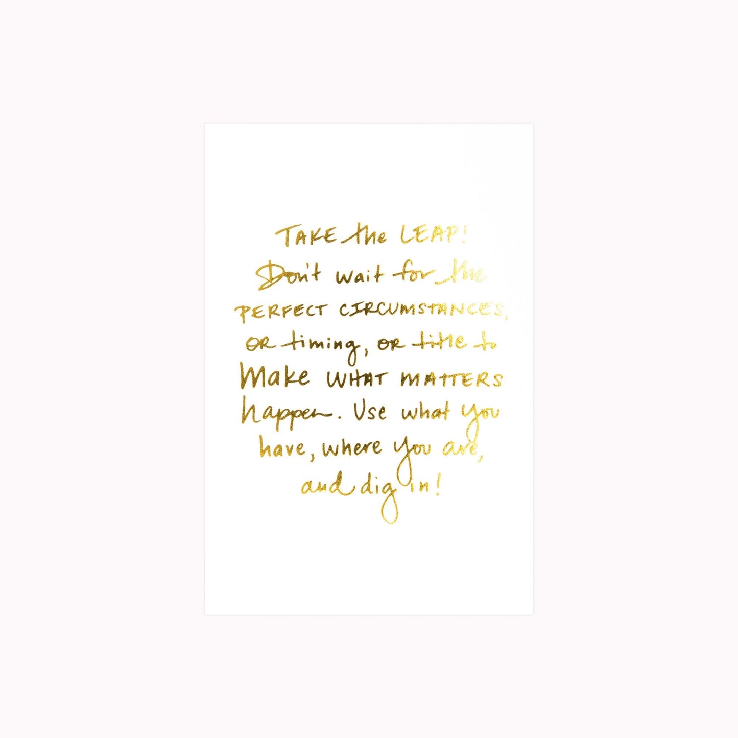Art Print with gold lettering on white background