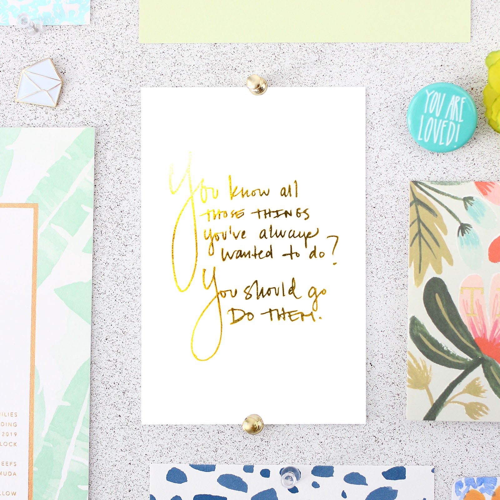 Cultivate What Matters - Art Print - You Know All Those Things - Gold Foil