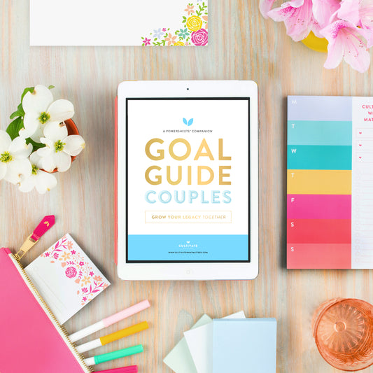 Digital Goal Guide - Couples - Cultivate What Matters - Smart Goal Setting