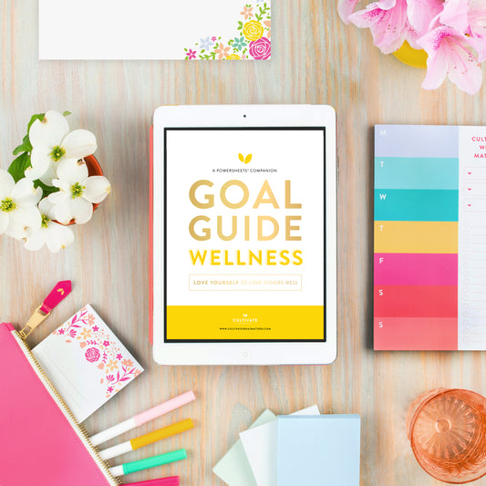 Digital Goal Guide - Health - Wellness - Cultivate What Matters - Smart Goal Setting